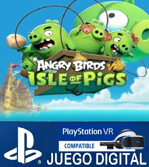 Angry Birds Isle Of Pigs (PS4D VR)