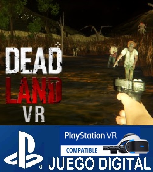 Dead Land (PS4 VR)