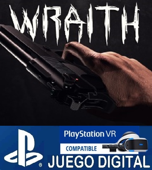 Wraith (PS4D VR)