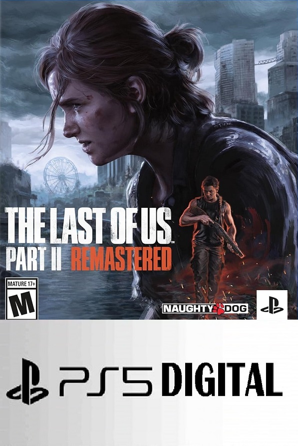 The Last of Us Part II Remastered (PS5D)