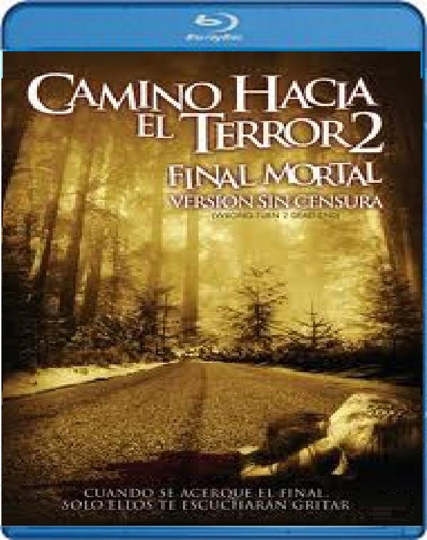 Camino hacia el terror 2 - Wrong Turn 2 (Bluray2D-7070)