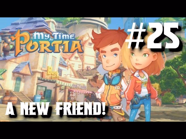 What's new in My Time at Portia?