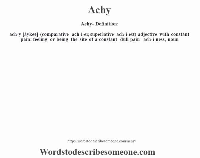 What does Achie mean?