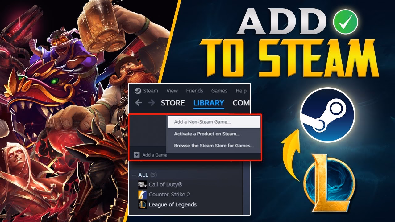 How to play League of Legends on Steam?