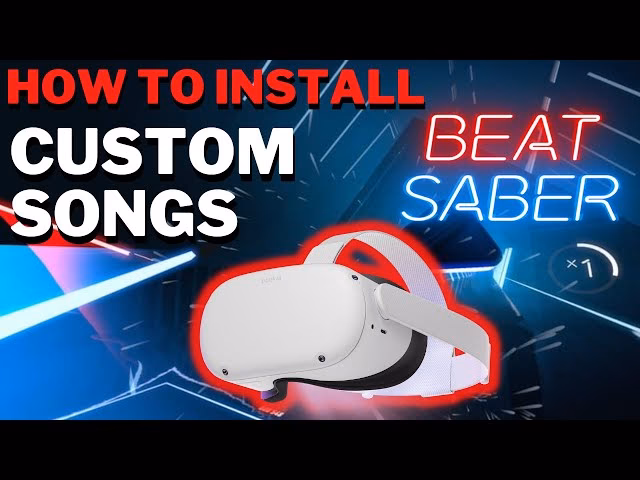 How do I install custom songs without modifying Beat Saber?