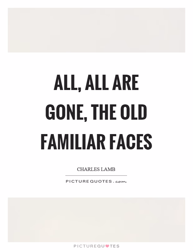 Who are the Familiar Faces?