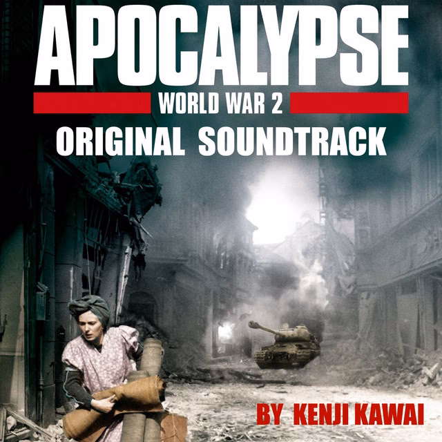 Who composed the music for Apocalypse the Second World War?
