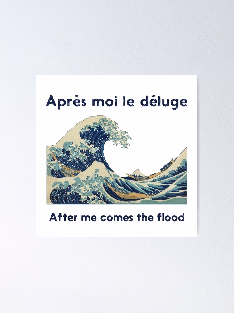 Quelle est la différence entre après moi la fin du monde et le déluge ?