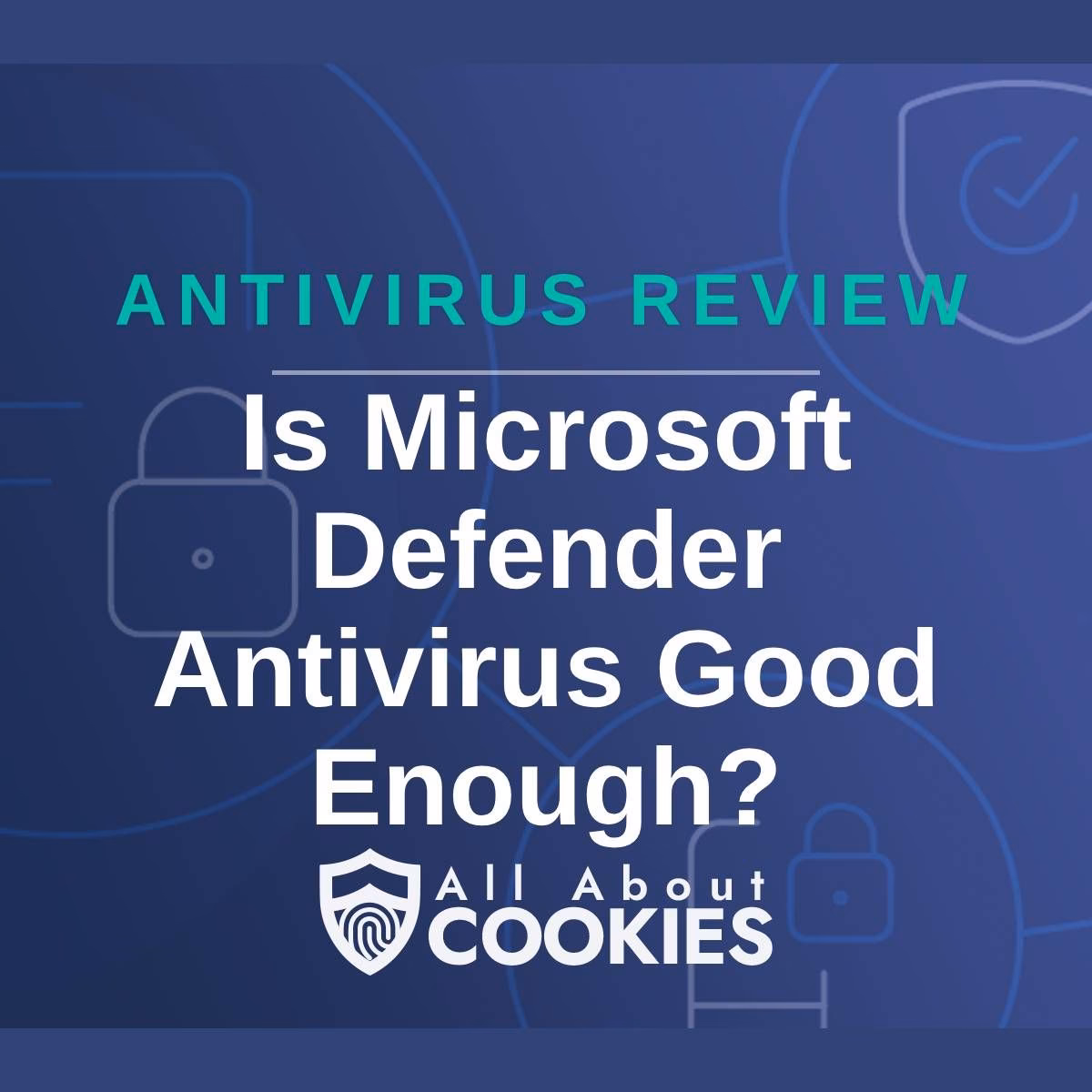 Which antivirus software is best?