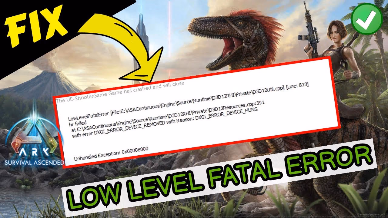 What is Ark fatal error?