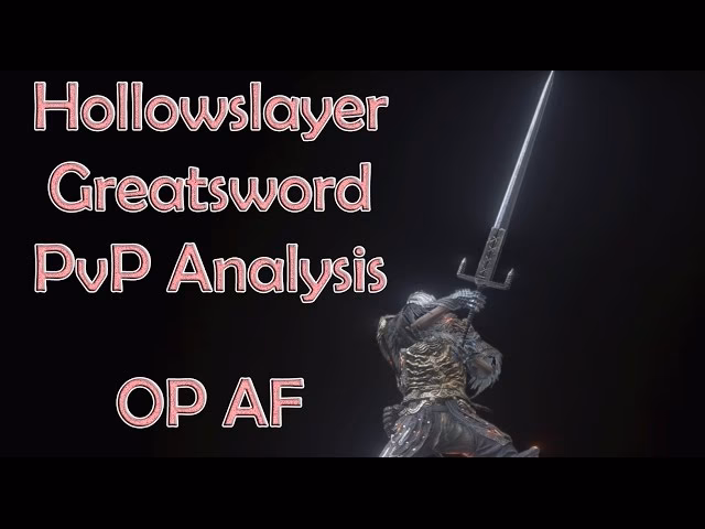 Is a hollowslayer a good weapon for a greatsword class?