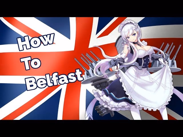 Who is HMS Belfast in Azur Lane?