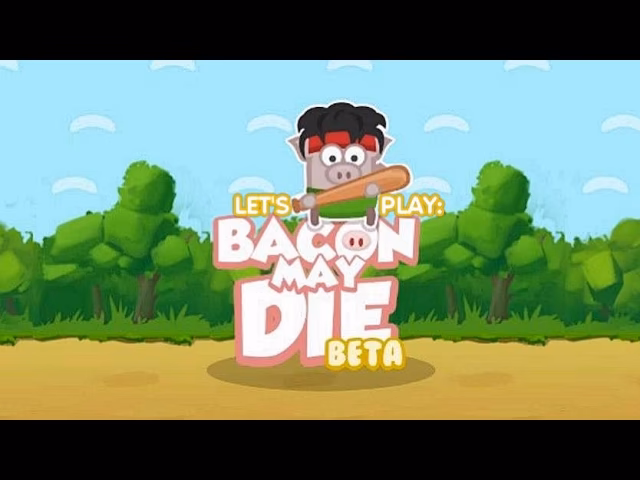 What is bacon may die?