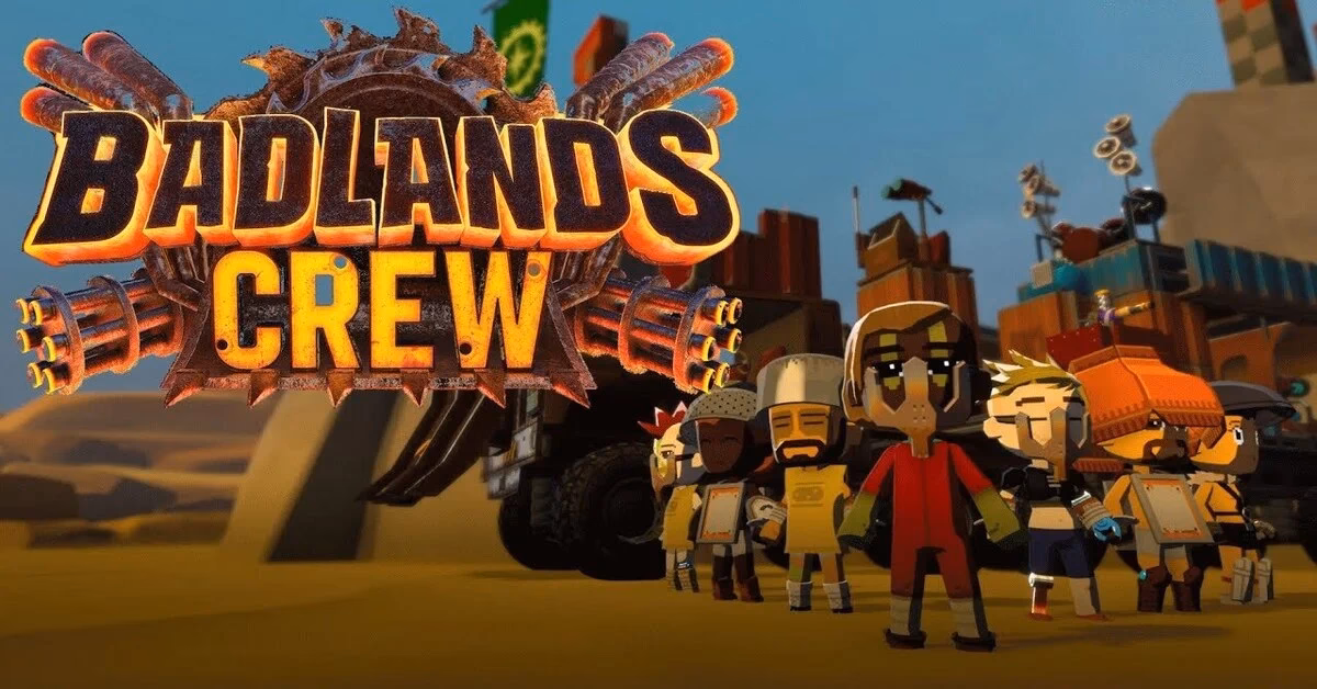 What is Badlands crew?