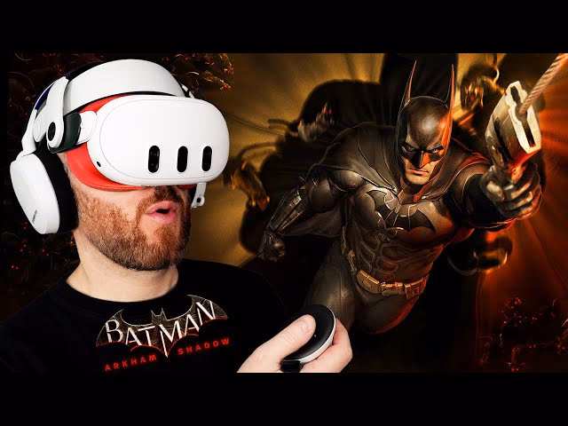 Is Arkham City a VR game?
