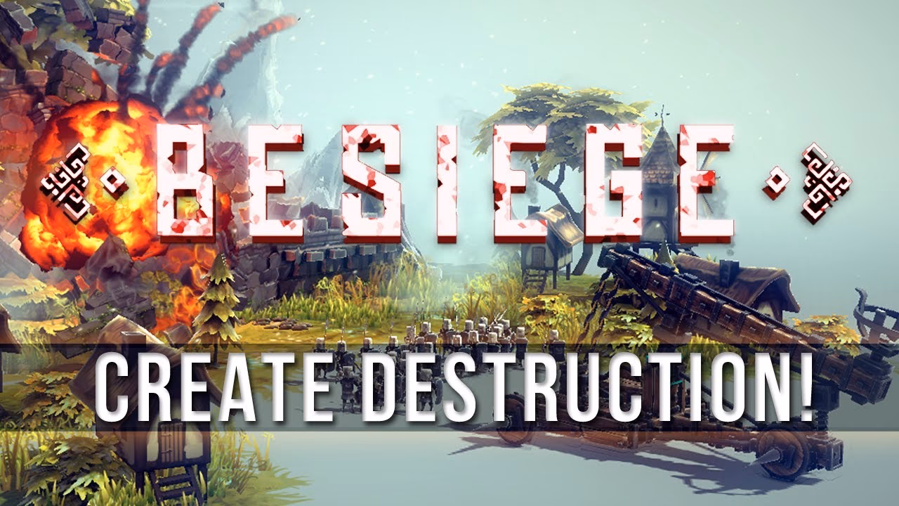 Why should I download besiege for PC?