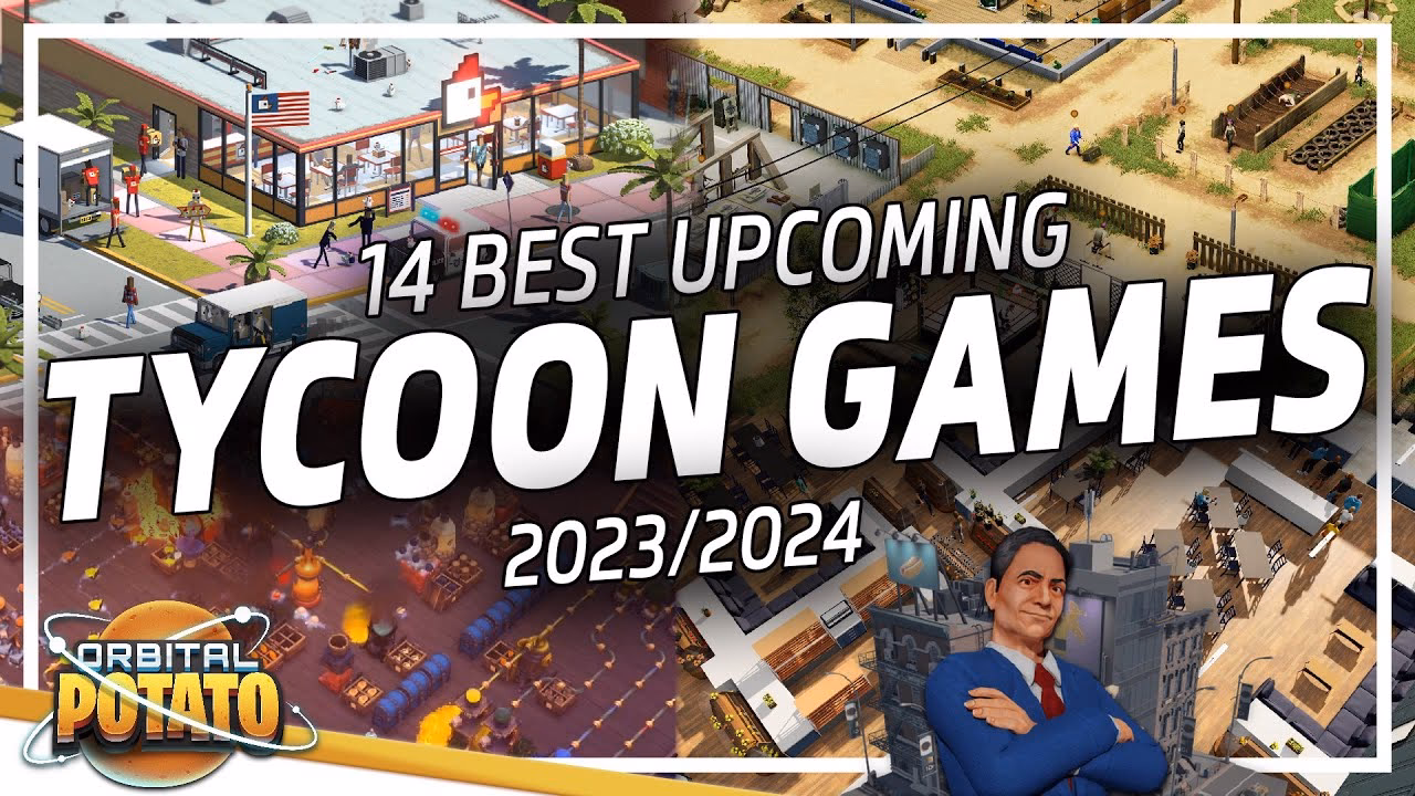 What are the Best Tycoon games?