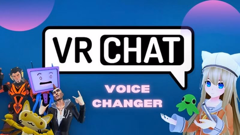 Does NCH voxal changer work with VRChat?