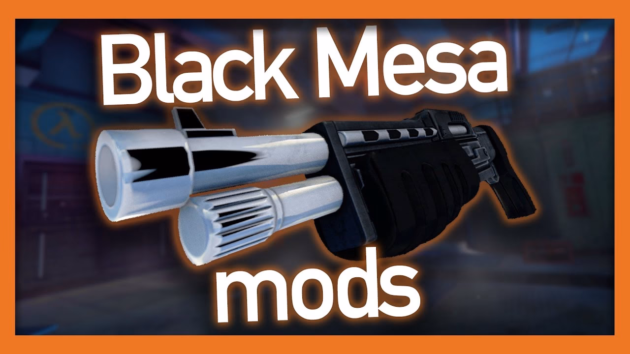 What's new in the Black Mesa mod?