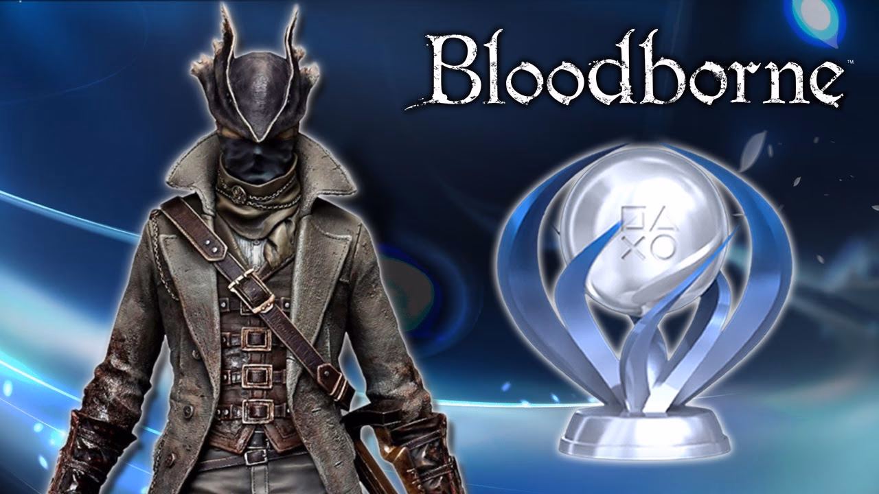 What is the trophy guide in Bloodborne?