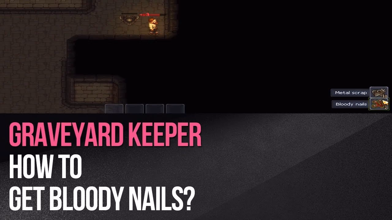 How do you get bloody nails?