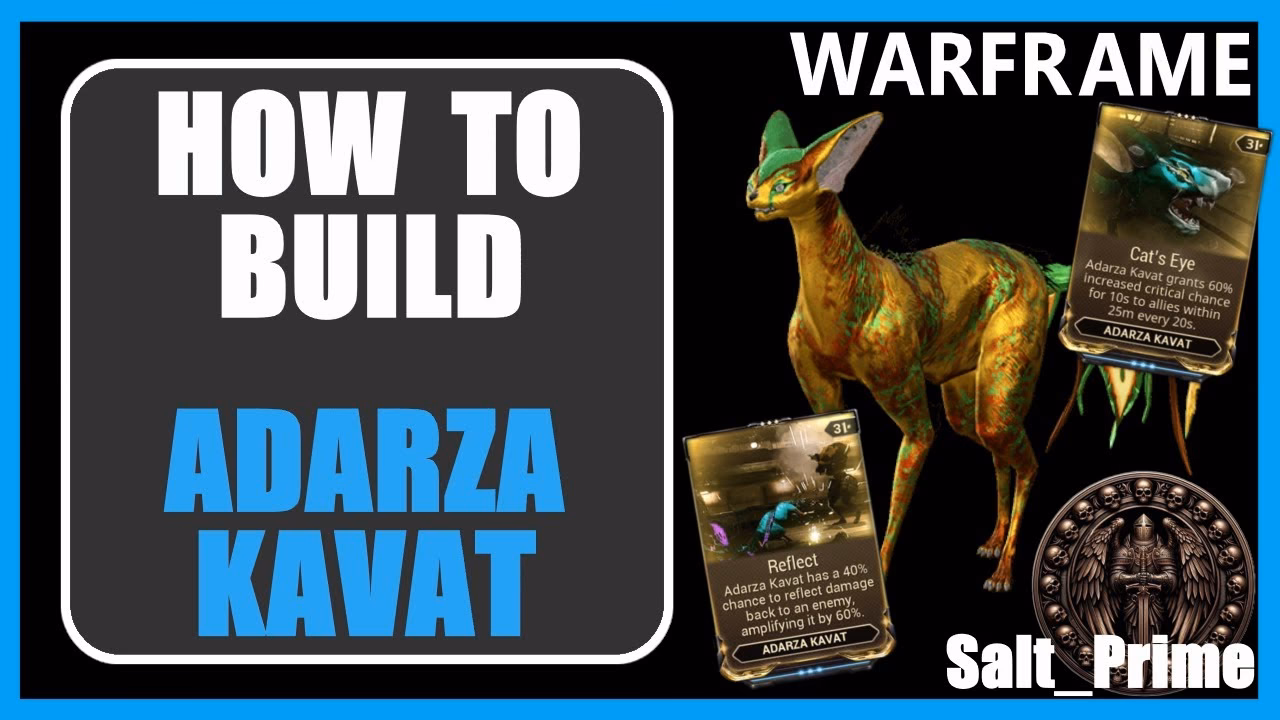 How do you get adarza Kavat?