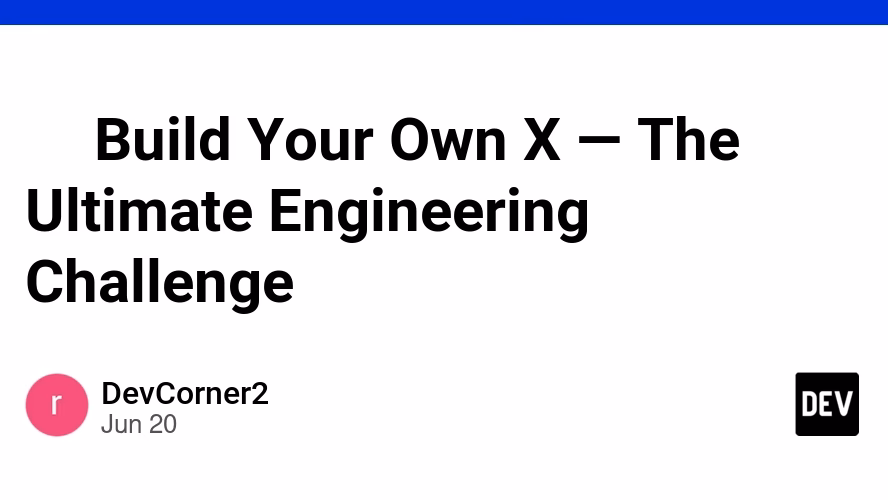 What is the 'Build Your Own X' Repo?