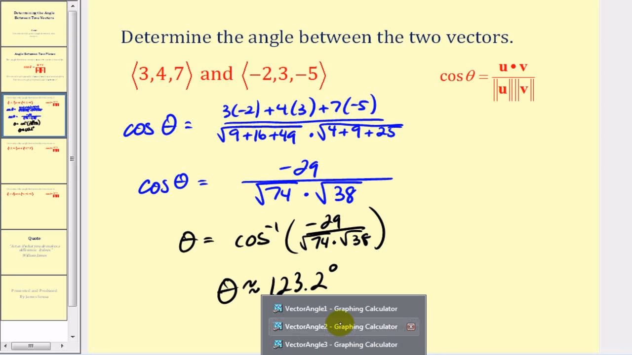 How do you find the angle between a and B?