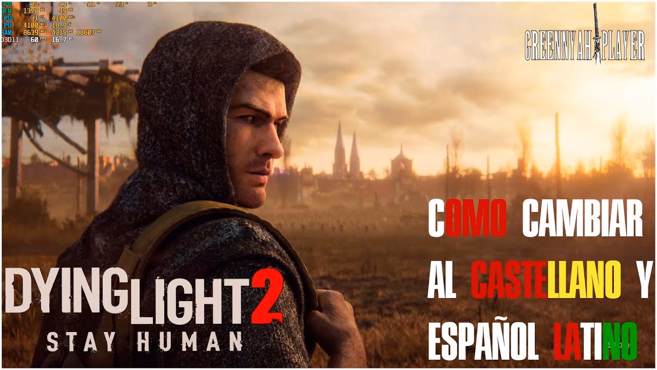 ¿Cómo cambiar el idioma de Dying Light?
