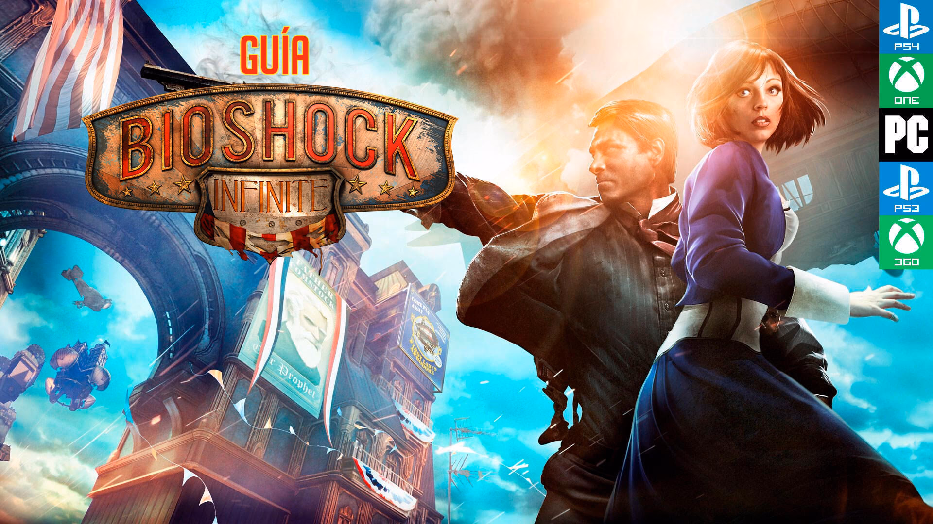 ¿Cuáles son los capítulos de BioShock Infinite?