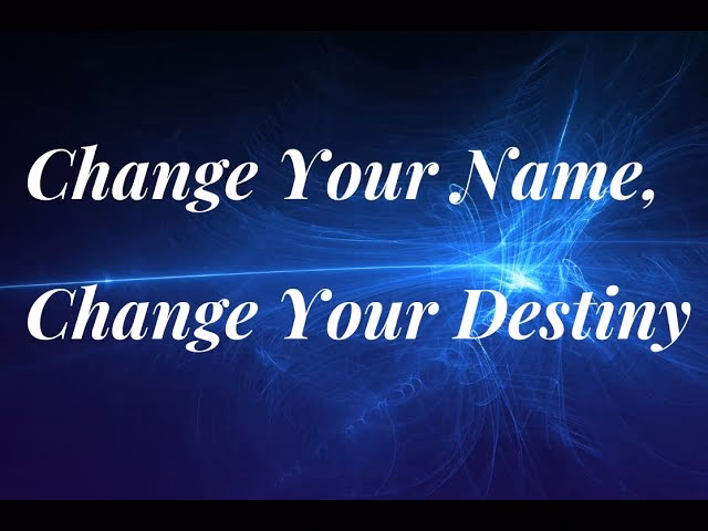 Do you want to change your name?