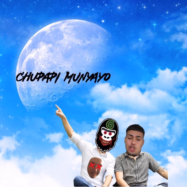 What does chupapi munyanyo mean in English?