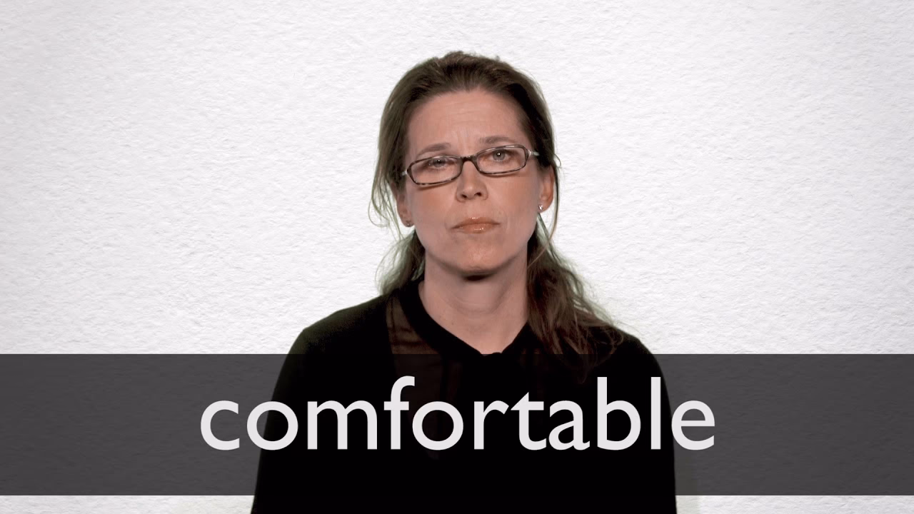 ¿Qué significa 'confort'?