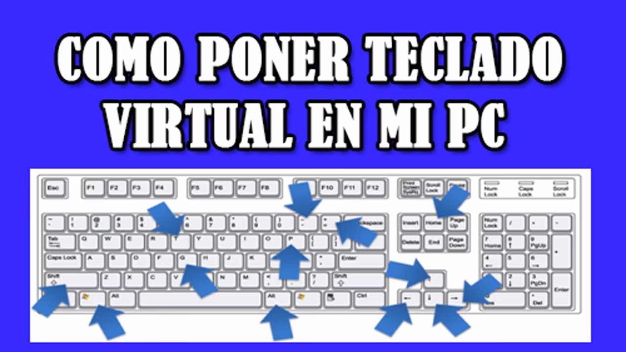 ¿Cómo activar el Keyboard virtual en Windows 10?