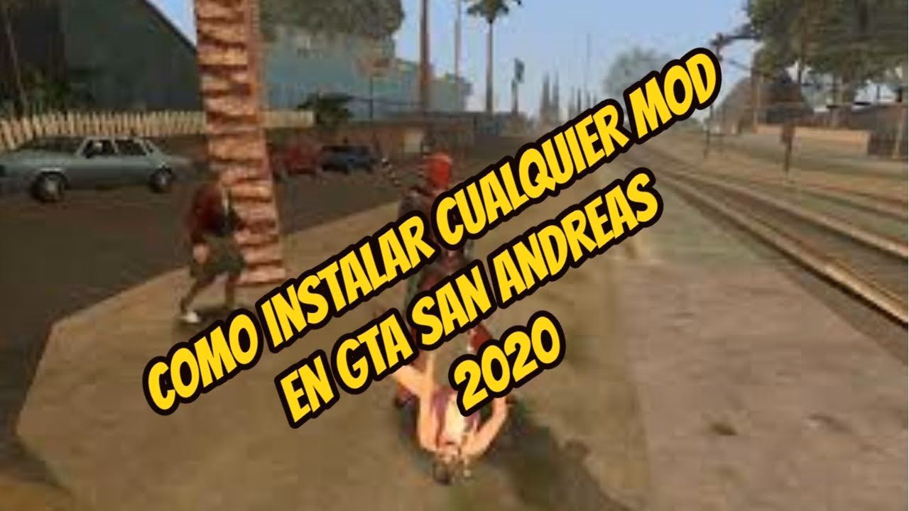 ¿Cómo solucionar problemas con mods en GTA San Andreas?