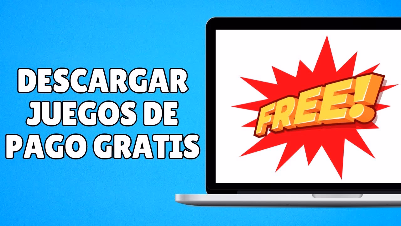 ¿Dónde puedo descargar juegos para PC sin pagar?