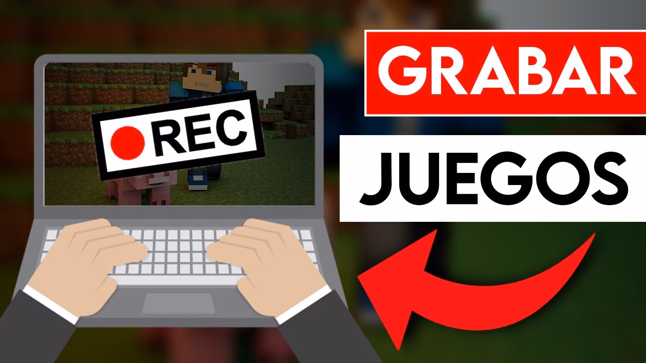 ¿Cómo grabar juegos en una PC?