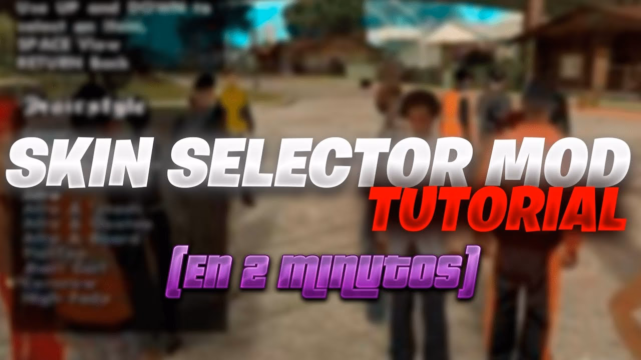 ¿Qué es Skin selector?