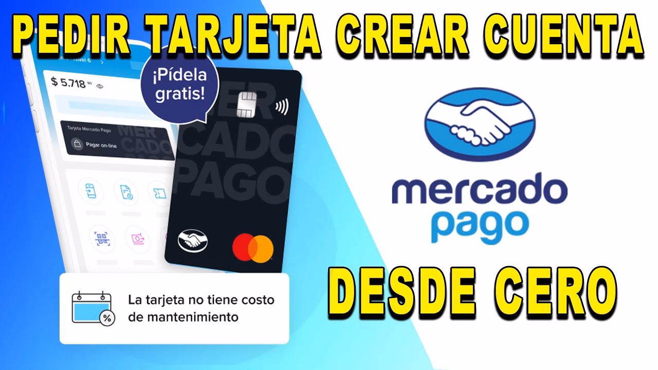 ¿Cómo solicitar una tarjeta de mercado pago?