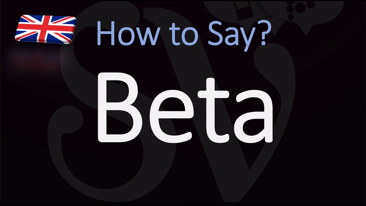 ¿Qué significa la palabra 'beta'?