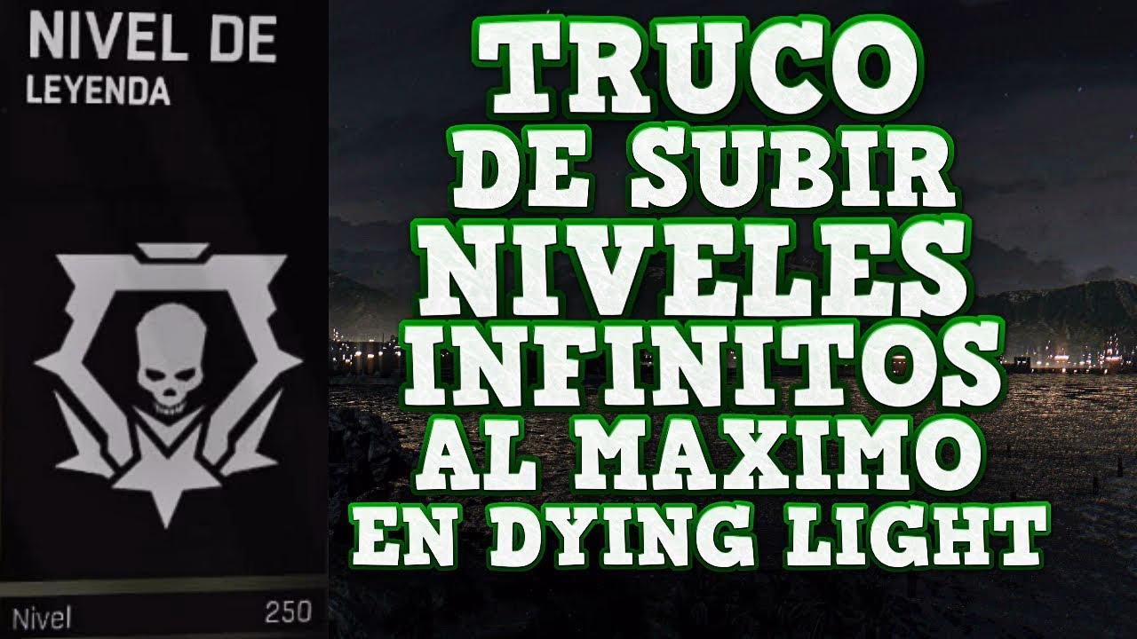 ¿Cuál es el truco de 'Dying Light'?