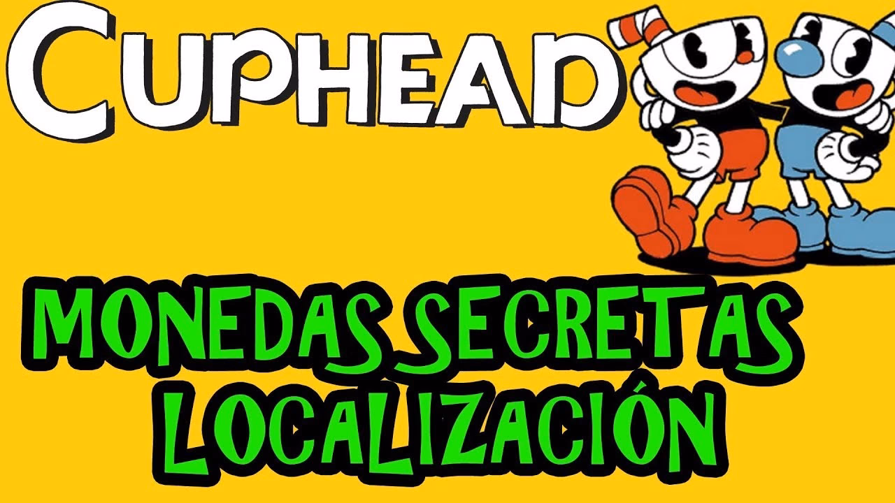 ¿Cómo llegar a la moneda secreta en Cuphead?