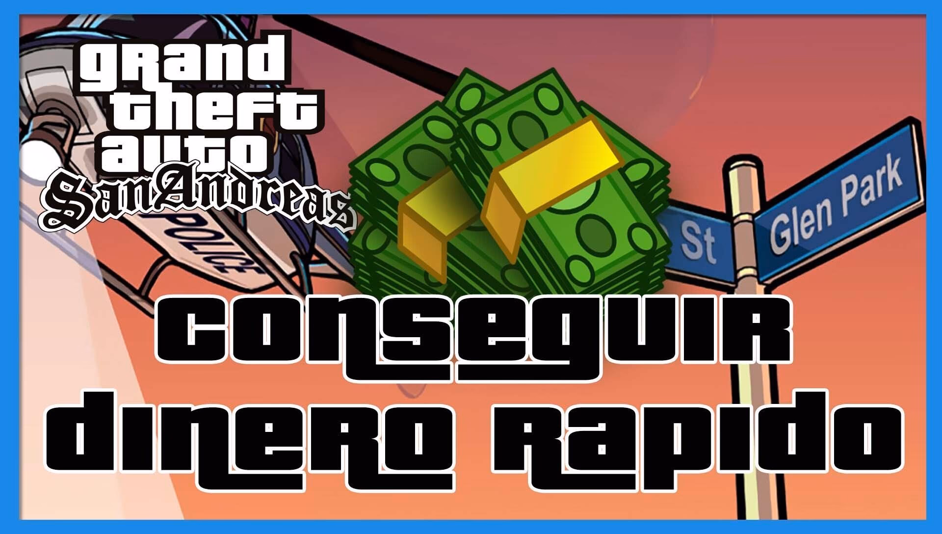 ¿Cómo obtener más dinero en GTA San Andreas?
