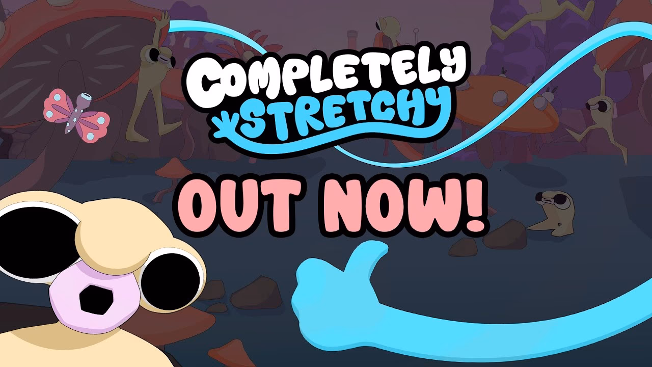 Who makes 'completely stretchy'?
