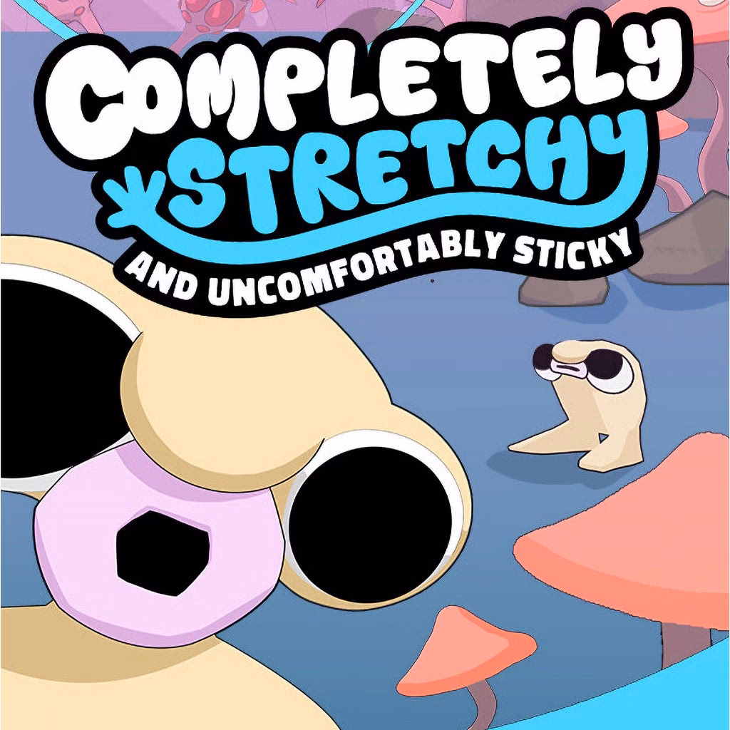 Who makes 'completely stretchy'?