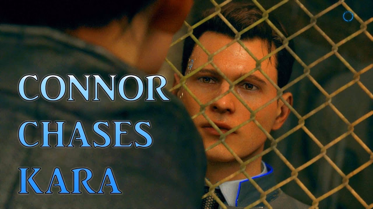 How do you stop Connor from chasing Kara?