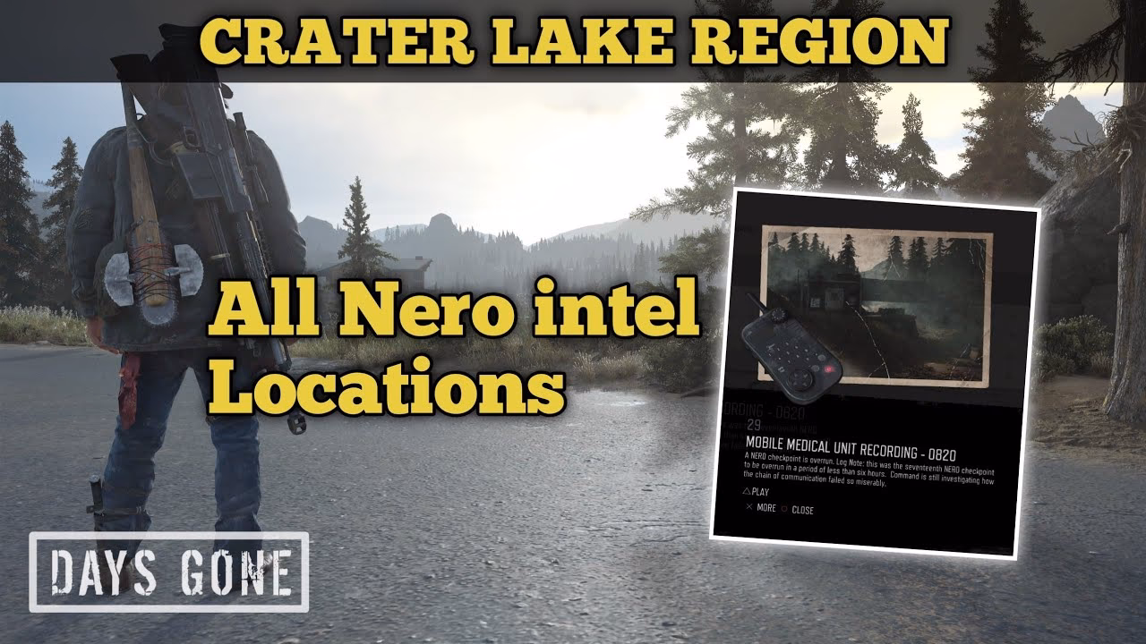 Where can I find nine days gone Crater Lake Nero Intel collectibles?