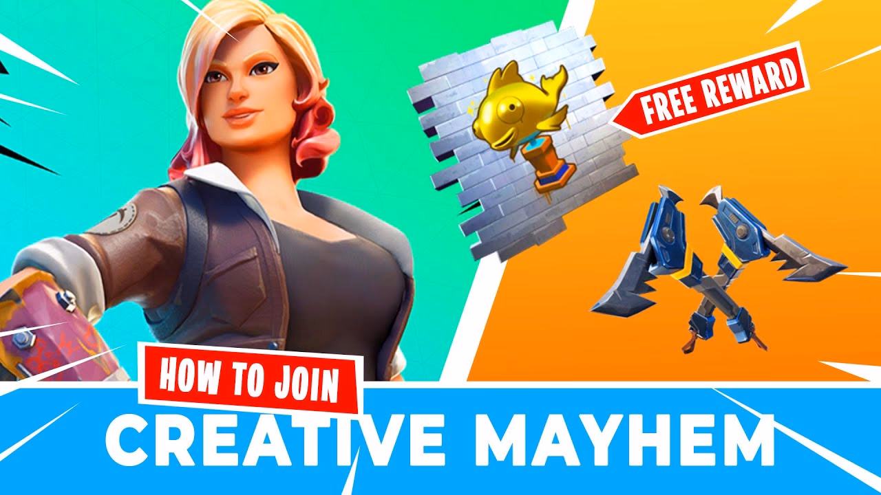 How do I participate in the Creative Mayhem event in Fortnite?
