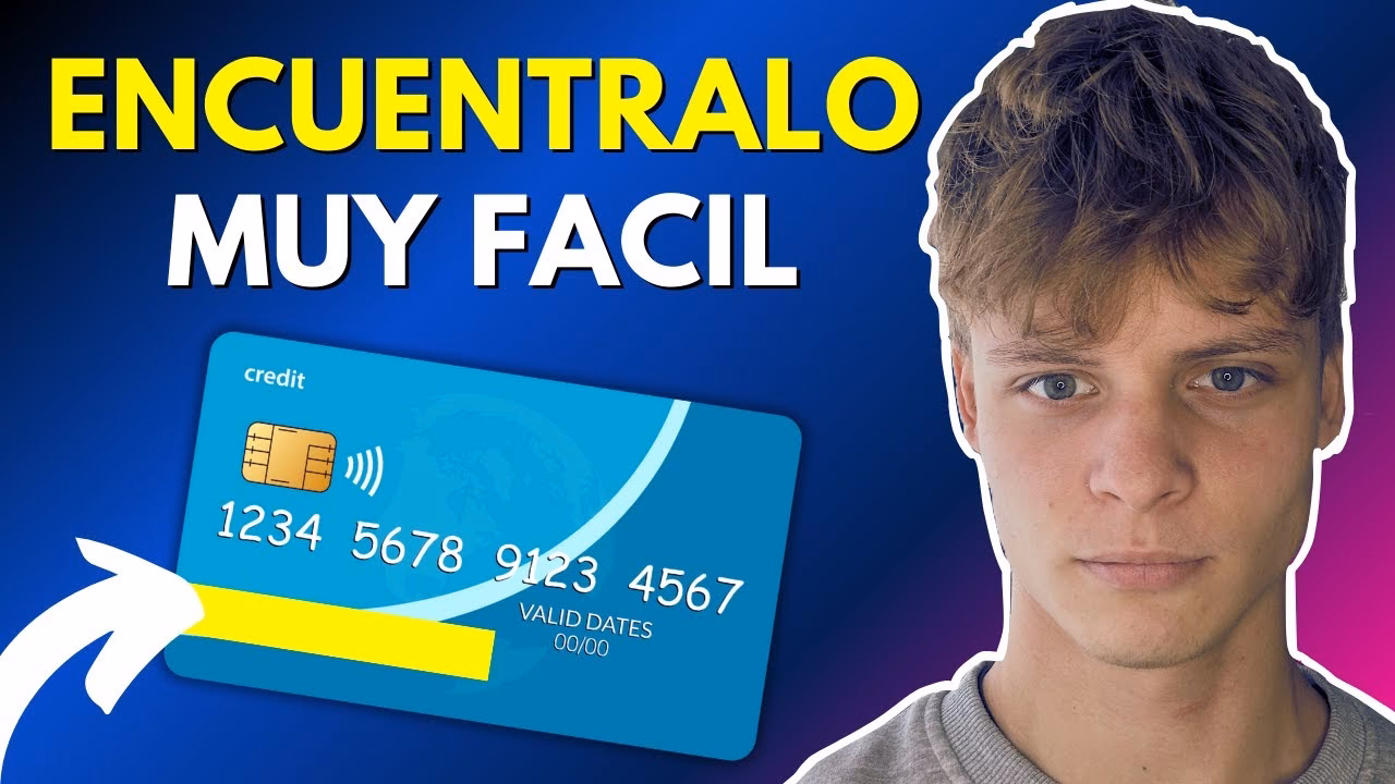 ¿Dónde se encuentra el código de seguridad de una tarjeta de crédito?