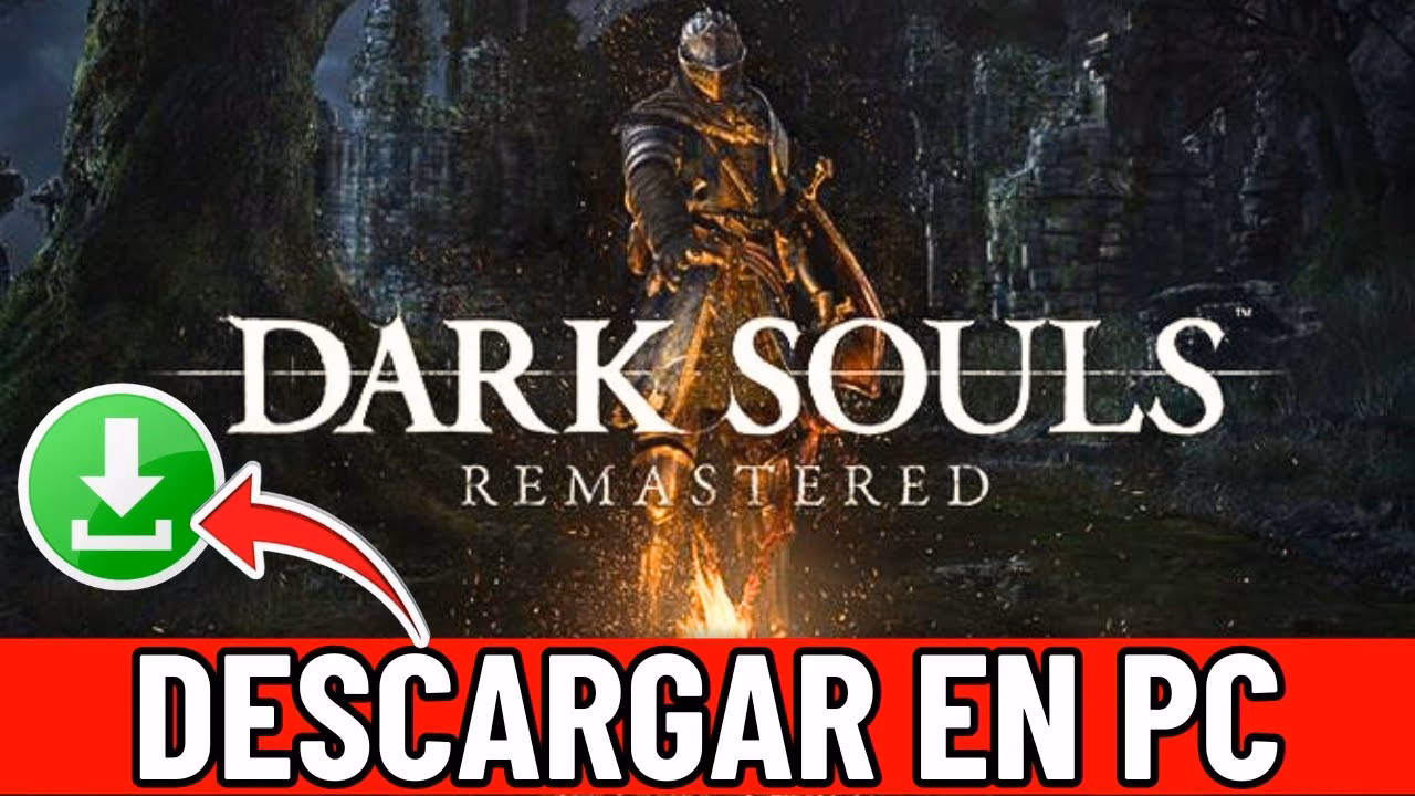 ¿Dónde puedo descargar Dark Souls gratis?